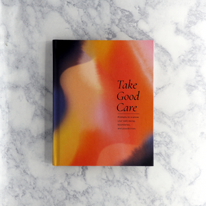 "Take Good Care" Guided Journal
