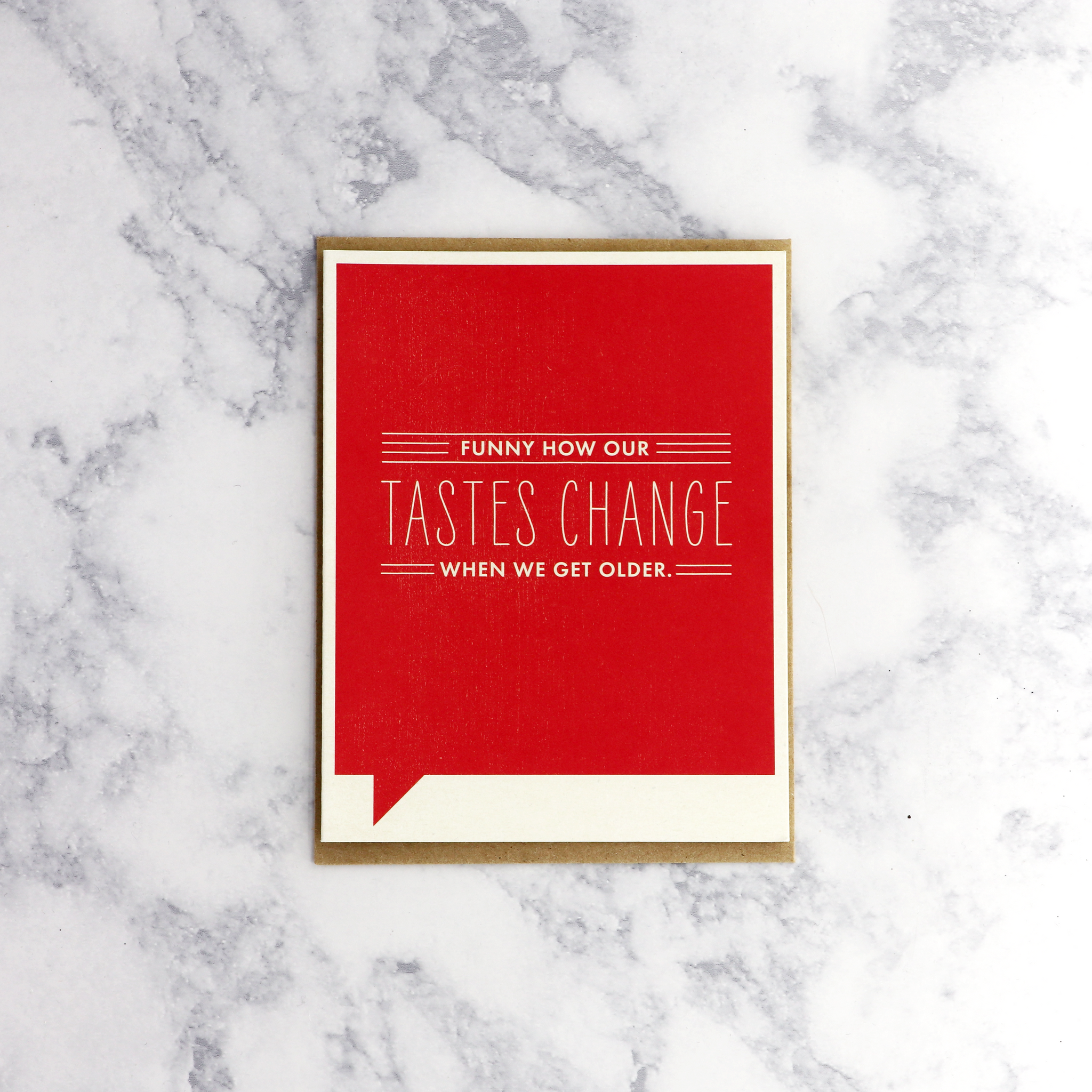 Tastes Change Birthday Card