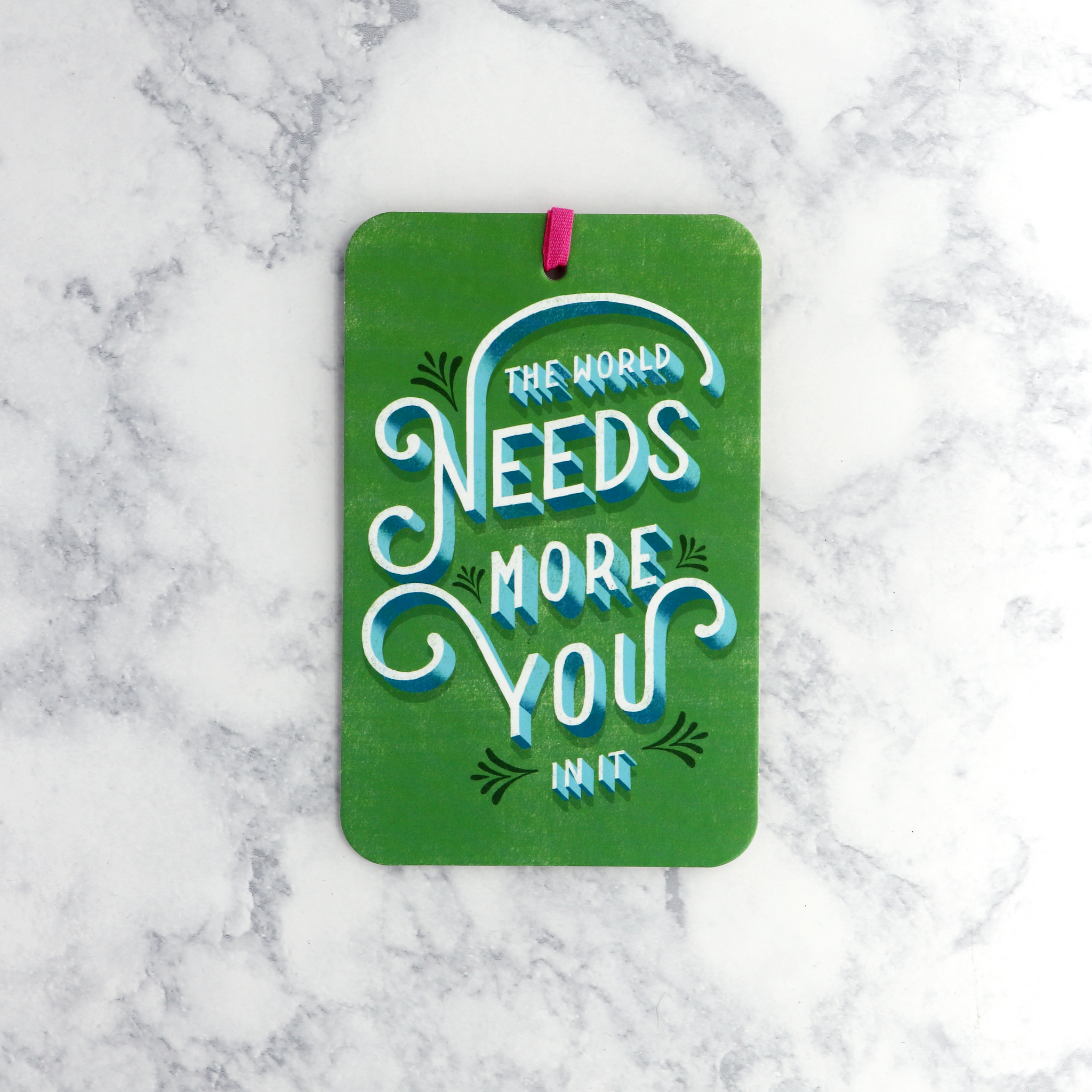 "The World Needs More You" Gift Tag