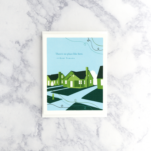 "There's No Place..." Kobi Yamada Quote New Home Card