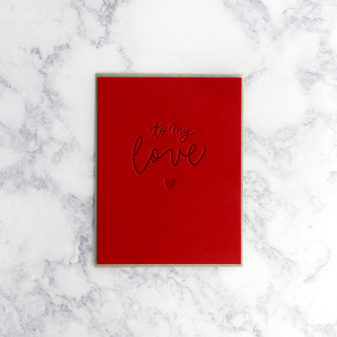To My Love Letterpress Romance Card