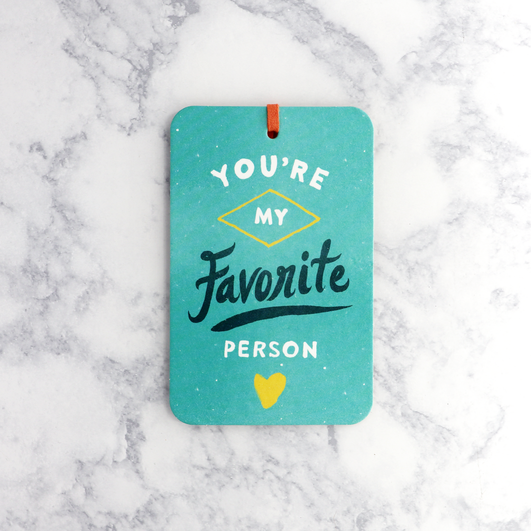 "You’re My Favorite Person" Gift Tag