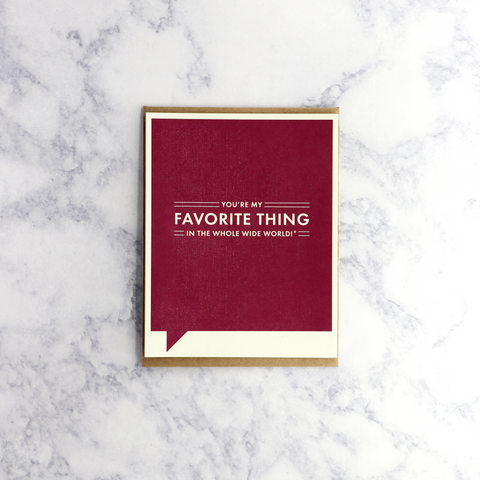 "My Favorite Thing" Friendship Card